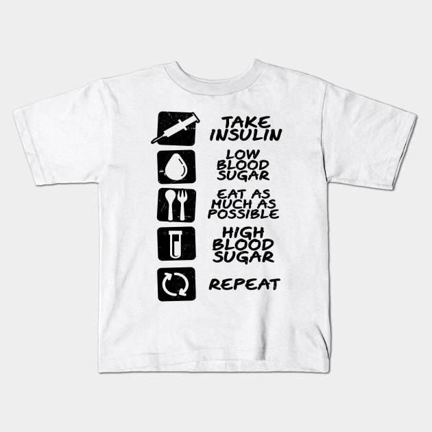 Type 1 Diabetes Shirt | Insulin Eat Repeat Gift Kids T-Shirt by Gawkclothing